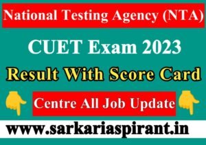 NTA CUET UG 2023 Result with Score Card