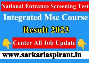 National Entrance Screening Test 2023 Result