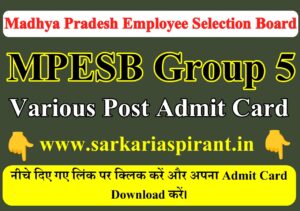MPESB Group 5 Staff Nurse and Other Post Admit Card 2023