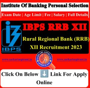 IBPS RRB XII Online Form 2023